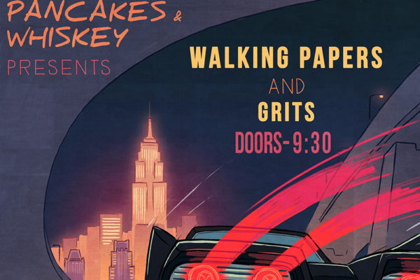 PANCAKES & WHISKEY PRESENTS: WALKING PAPERS AT MERCURY LOUNGE ON NOV 26